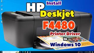 How to Download & Install HP Deskjet F4480 Printer Driver in Windows 10 PC or Laptop