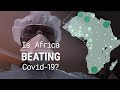 Are African Countries Winning Against Coronavirus?