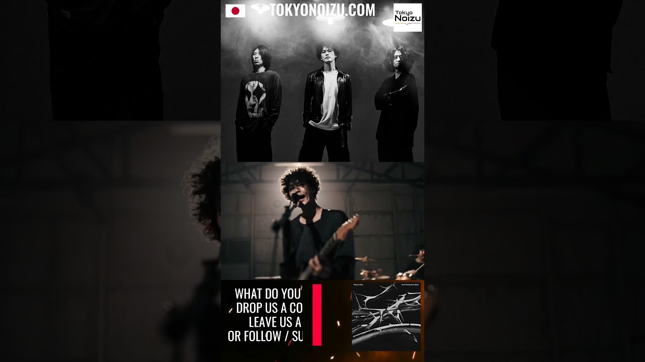 9mm Parabellum Bullet unveiled music video for Raison d’être