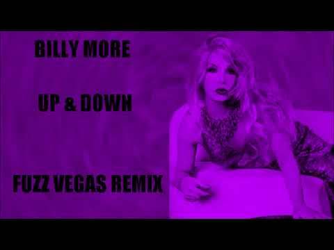 Billy More - Up & Down (Fuzz Vegas Remix)