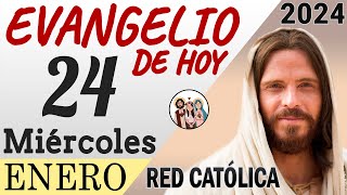 Evangelio de Hoy Miercoles 24 de Enero de 2024 | REFLEXIÓN | Red Catolica Wealth
