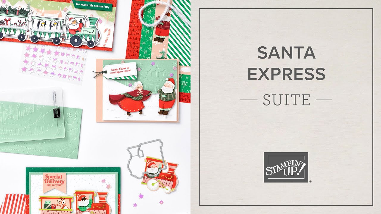 Santa Express Suite | Stampin' Up!