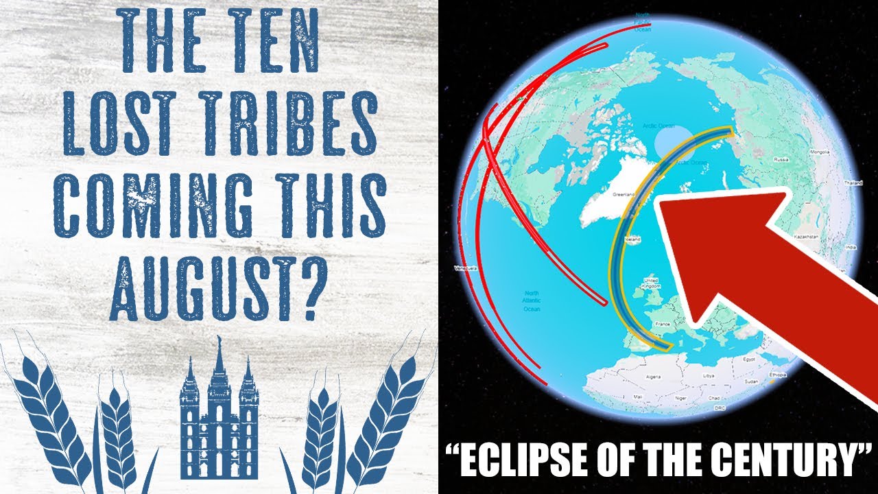 Will the Ten Lost Tribes Return This August? "Eclipse of the Century" & "Golden Age" Begins . . .