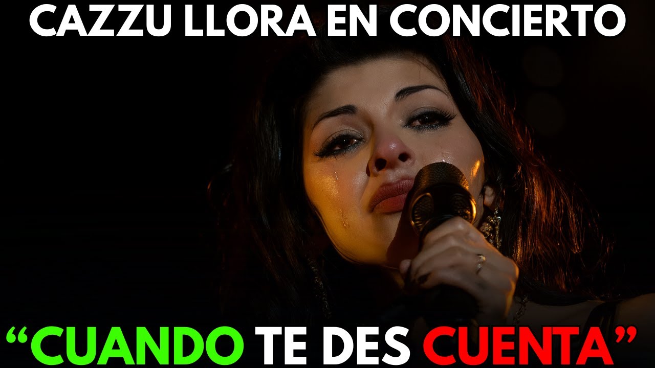 CAZZU CANTA LLORANDO SU NUEVA CANCIÓN EN CONCIERTO 