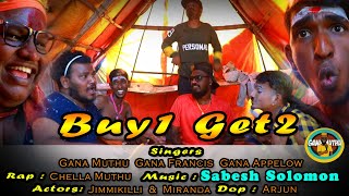 Buy 1Get 2 Jolly Song ll Full Song ll Gana Muthu ll Gana Francis ll Gana ApelowGana Muthu Media 2020