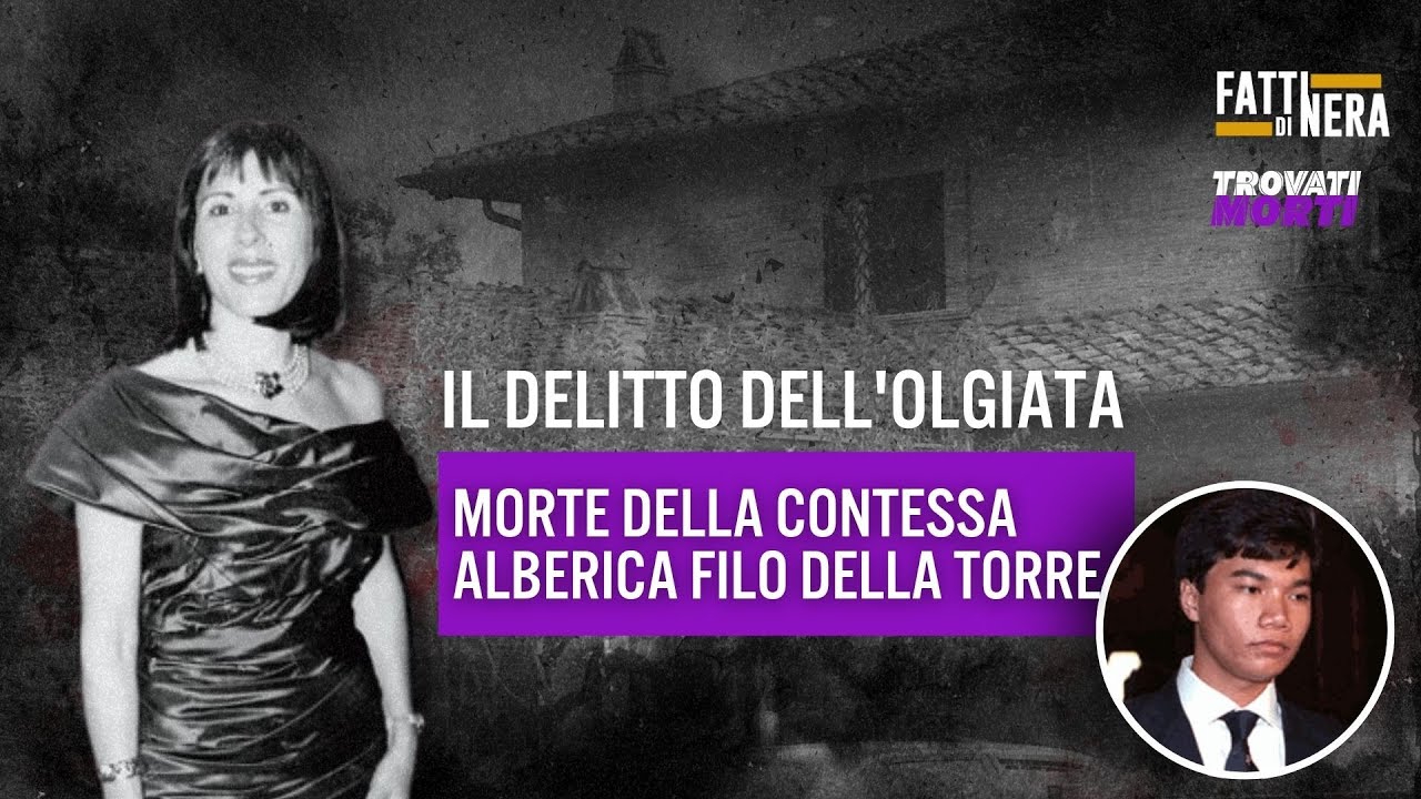 🟡MORTE IN VILLA:  IL DELITTO DELL'OLGIATA