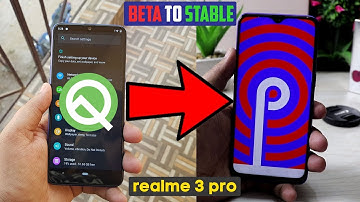 Roll Back From Android Q BETA to Android P Stable (ColorOS 6) on RealMe 3 PRO
