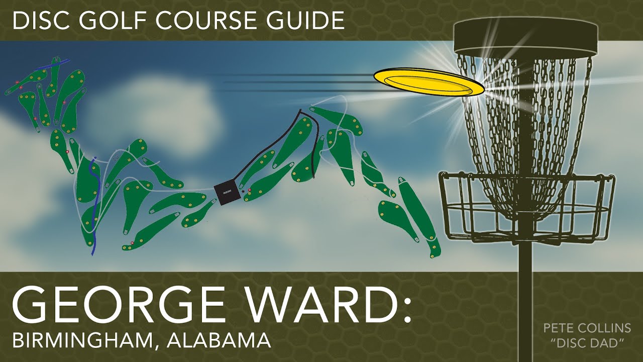 Disc Golf Course Guide Ward, Birmingham, AL YouTube
