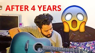 I Played Guitar After 4 Years