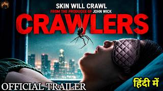 Crawlers Official Trailer Hindi | Crawlers Trailer | Crawlers Hindi Trailer 