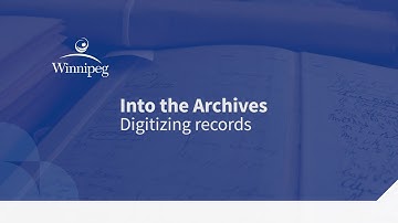 Into the Archives: Digitizing Records