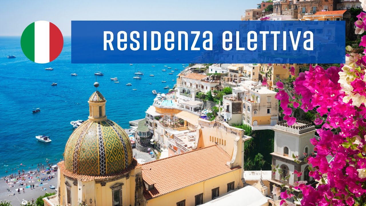 Residenza Elettiva — Выбранное место жительства в Италии