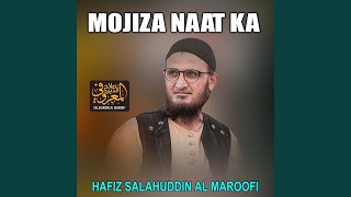 Mojiza Naat Ka