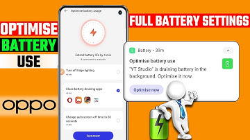 Optimize Battery Use | Optimize Battery Use Oppo | Oppo Battery Setting