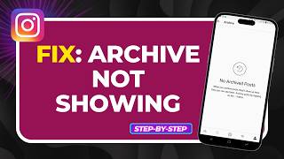 How to Fix Instagram Archive Not Showing (Stories & Post Recovery Guide)