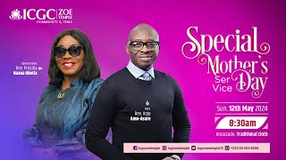 MOTHER'S DAY SERVICE WITH REV. KOJO AMO-ASARE