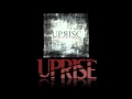 Uprise - [Still Healing & Alone] HQ