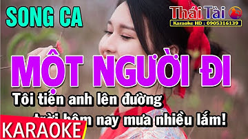 Karaoke Một Người Đi Song Ca | Thái Tài