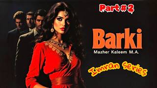 Professor Escat | Barki  part 2  بارکی | Imran Series | Mazher Kaleem M.A