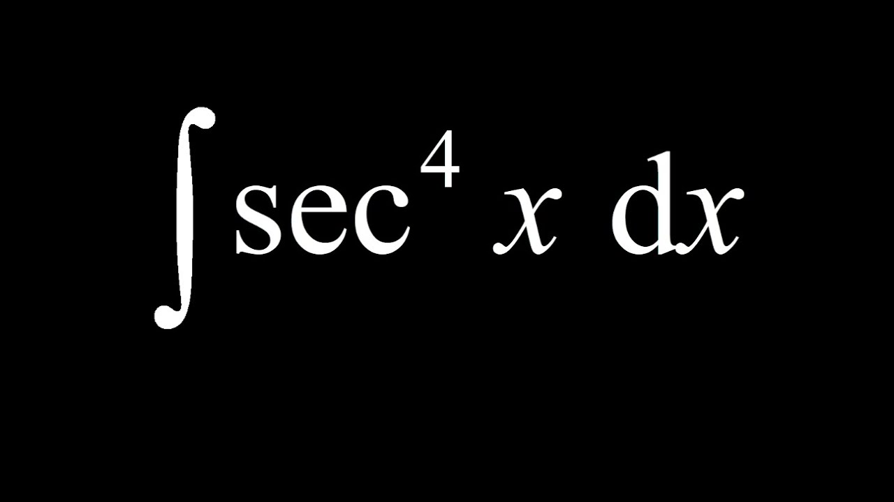Integral Of Sec 4x Apply The Identity 1 tan 2x sec 2x To Integrate Integral Of Sec 4x Apply The Identity 1 tan 2x sec 2x To Integrate