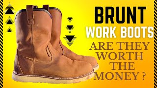 Brunt Work Boot Review By A Working Man!! Watch Before You Buy