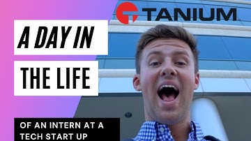 Day in the Life of a Tech Sales Intern - Tanium