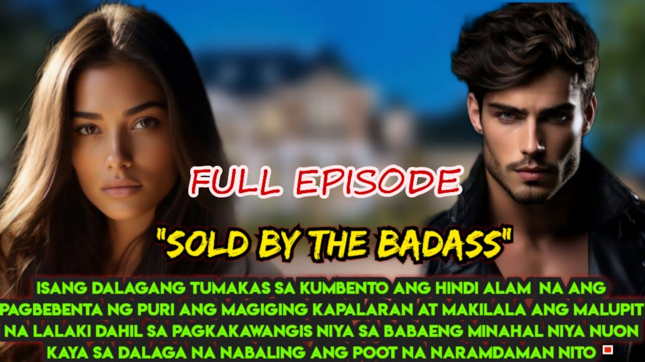 FULL EPISODE| SOLD BY THE BADASS| LINCON AND EVALYN LOVESTORY