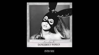 Ariana Grande // Into You (Hidden Vocals, Isolated Vocals, Harmonies)