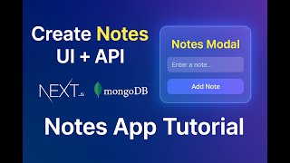 Famous Creating Notes Modal, Schema & API | Next.js 15, TypeScript, MongoDB, ShadCN | Note Taking App Net Worth