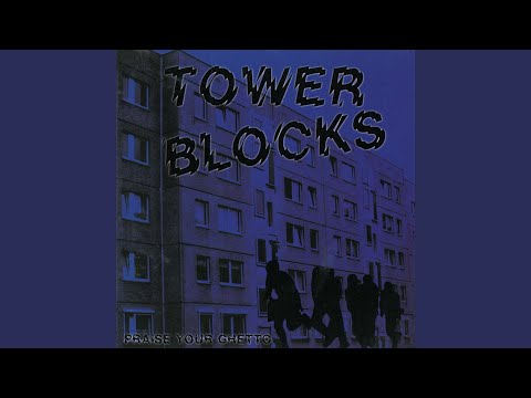 Towerblocks — General Boredom