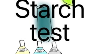 STARCH TEST