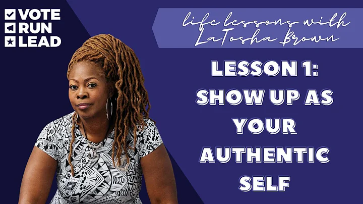 Show Up As Your Authentic Self Lesson 1