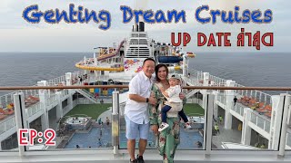 A detailed review of the Genting Dream Cruise: 4 days, 3 nights trip to Singapore and Phuket. (EP:2)