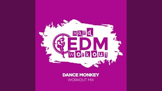 Download Lagu Dance Monkey (Instrumental Workout Mix 140 bpm)