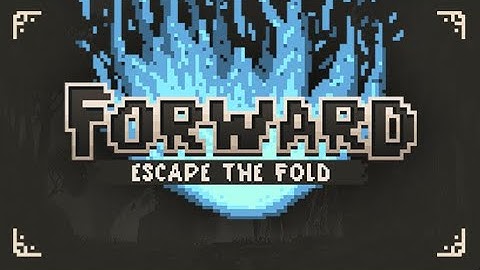 [Demo] FORWARD: Escape the Fold - Gameplay / (PC)
