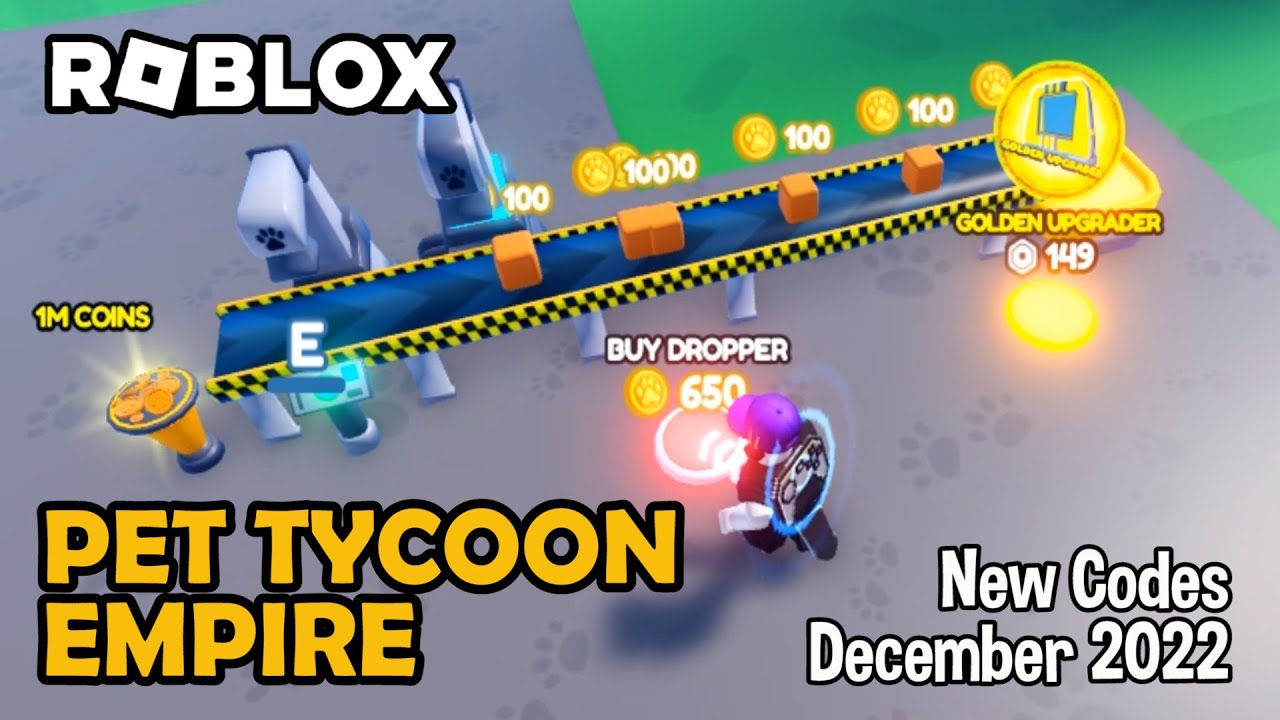 roblox-pet-tycoon-empire-new-codes-december-2022-youtube