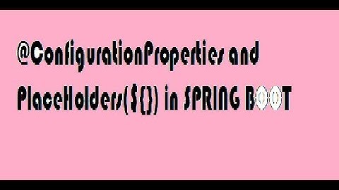 Values from properties file into Spring boot application Practical video