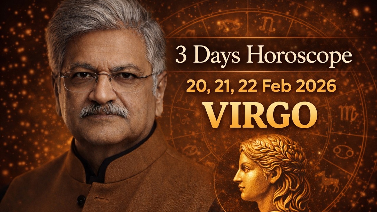Virgo Weekly Horoscope  | 20, 21, 22 February 2026 |  Syed M Ajmal Rahim