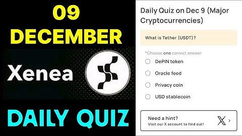 Xenea Wallet Quiz Answer 09 December | Xenea wallet daily Quiz Answer Today | Xenea Quiz |