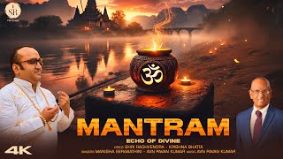 Mantram । Echo of Divine । Shri Raghvendra । Krishna Bhatta । Manisha Eerabathini । Avn Pavan