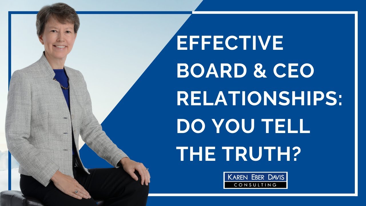 Effective Nonprofit Board & CEO Relationships Do You Tell the Truth