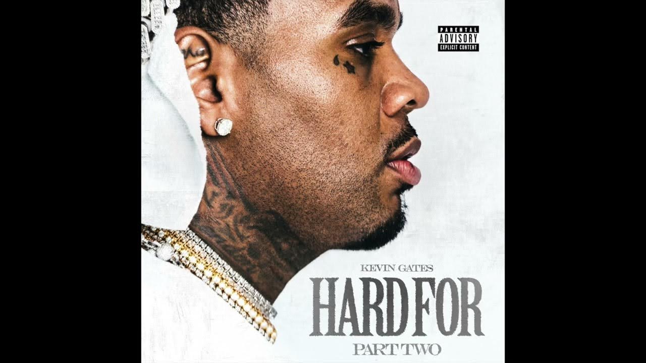 Kevin Gates - Hard For Pt. 2 (Many Times) (AUDIO) Kevin Gates - Hard For Pt. 2 (Many Times) (AUDIO)