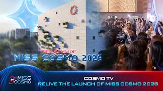 COSMO TV | BEHIND THE SCENES | THE LAUNCH OF MISS COSMO 2026