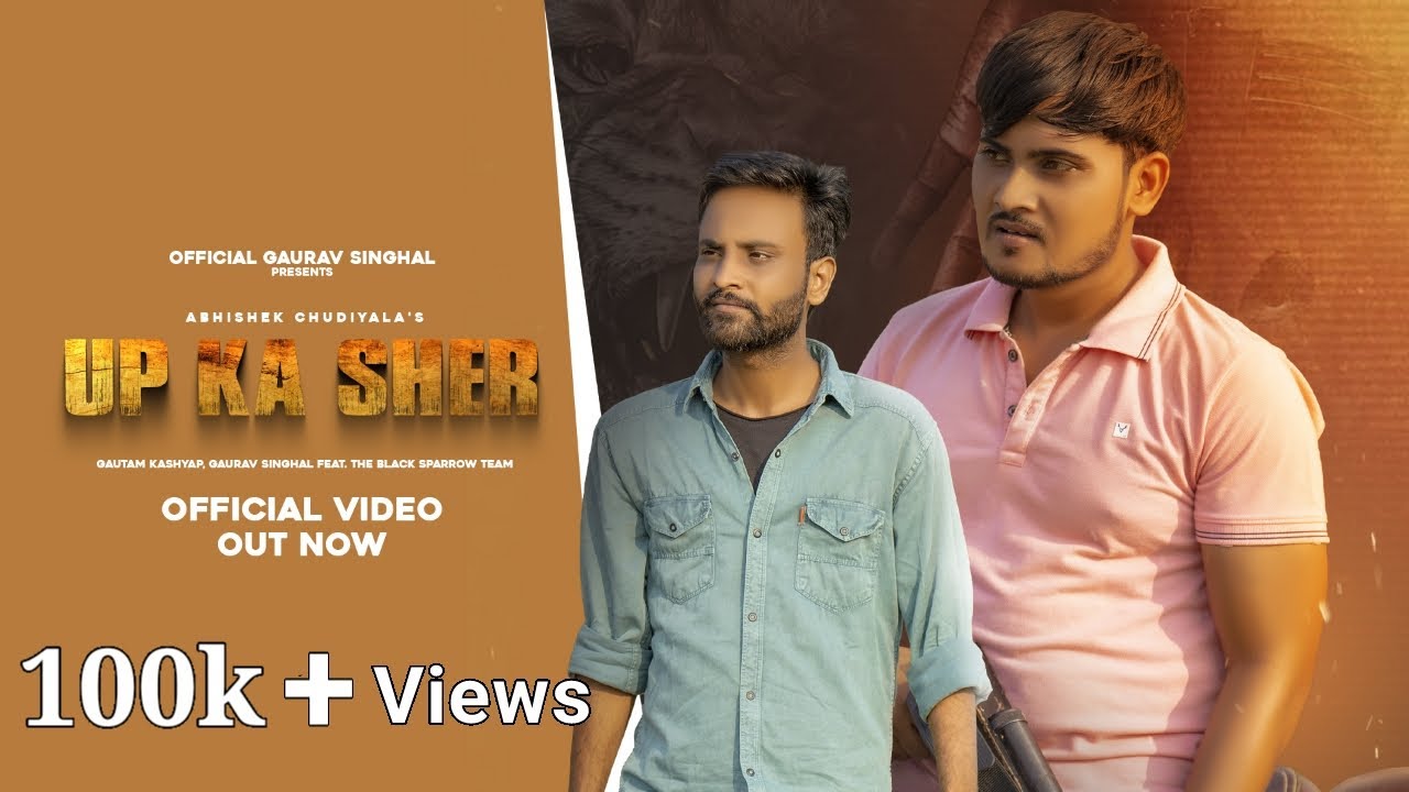U P Ka Sher Official Video Gaurav Singhal Rapper Kashyap 