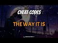 Cheat Codes Two Friends The Way It Is TRADUÇÃO mp3