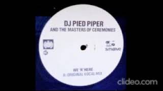 Celebrity Dj Pied Piper And The Masters Of Ceremonies-We 'r' Here (Single) 2001 Wealth