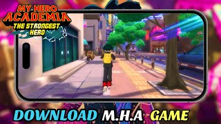 DOWNLOAD MY HERO ACADEMIA GAME FOR ANDROID AND IOS | HINDI