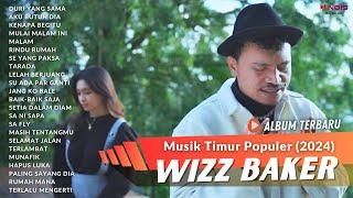 DURI YANG SAMA - WIZZ BAKER | FULL ALBUM TERBARU 2024