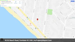 10/122 Beach Road, Parkdale VIC 3195 | AuPropertyReport.Com