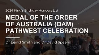 2024 King's Birthday Honours List: Medal of the Order of Australia (OAM) PathWest Celebration